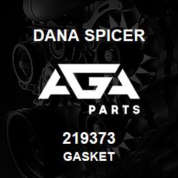 219373 Dana GASKET | AGA Parts