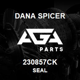 230857CK Dana SEAL | AGA Parts