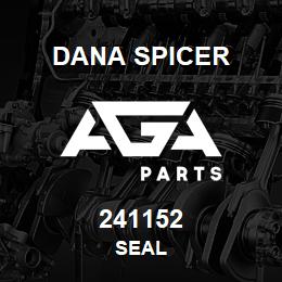 241152 Dana SEAL | AGA Parts