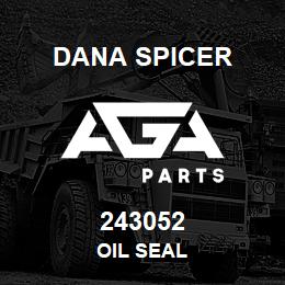 243052 Dana OIL SEAL | AGA Parts