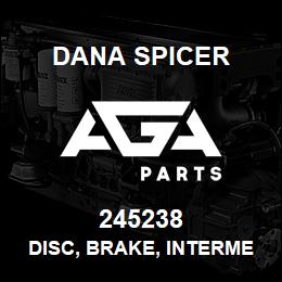 245238 Dana DISC, BRAKE, INTERMEDIATE, AXLE, FRONT & REAR | AGA Parts