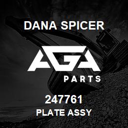 247761 Dana PLATE ASSY | AGA Parts