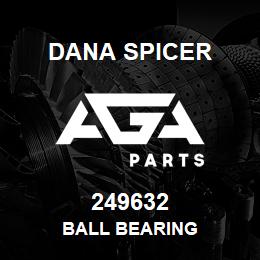 249632 Dana BALL BEARING | AGA Parts