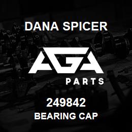 249842 Dana BEARING CAP | AGA Parts