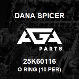 25K60116 Dana O RING (10 PER) | AGA Parts