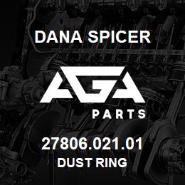 27806.021.01 Dana DUST RING | AGA Parts