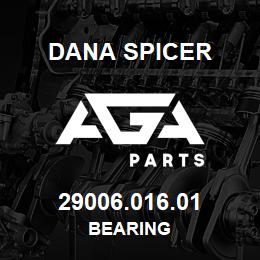 29006.016.01 Dana BEARING | AGA Parts