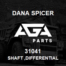 31041 Dana SHAFT ,DIFFERENTIAL | AGA Parts