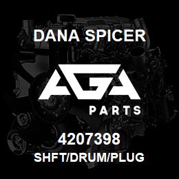4207398 Dana SHFT/DRUM/PLUG | AGA Parts