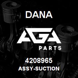 4208965 Dana ASSY-SUCTION | AGA Parts