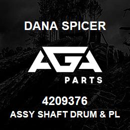 4209376 Dana ASSY SHAFT DRUM & PLUG | AGA Parts