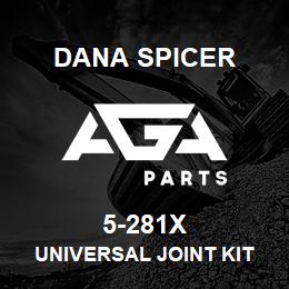 5-281X Dana UNIVERSAL JOINT KIT | AGA Parts