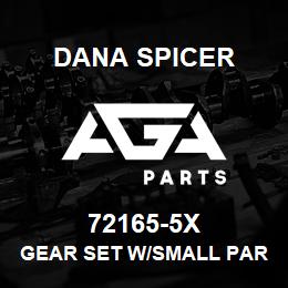 72165-5X Dana GEAR SET W/SMALL PARTS - SERVI | AGA Parts