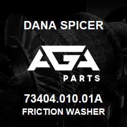 73404.010.01A Dana FRICTION WASHER | AGA Parts