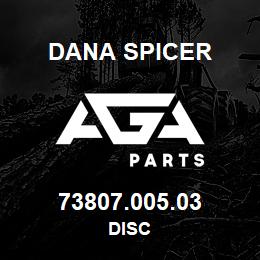 73807.005.03 Dana DISC | AGA Parts