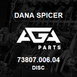 73807.006.04 Dana DISC | AGA Parts