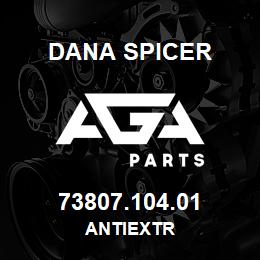 73807.104.01 Dana ANTIEXTR | AGA Parts