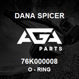76K000008 Dana O - RING | AGA Parts