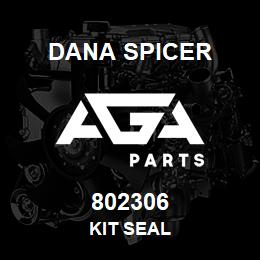 802306 Dana KIT SEAL | AGA Parts