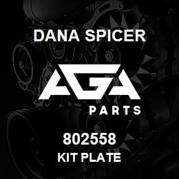 802558 Dana KIT PLATE | AGA Parts