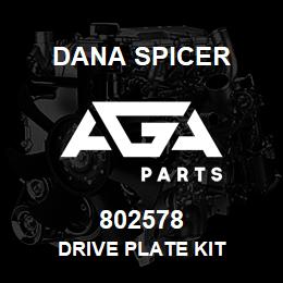 802578 Dana DRIVE PLATE KIT | AGA Parts