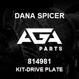 814981 Dana KIT-DRIVE PLATE | AGA Parts