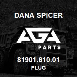 81901.610.01 Dana PLUG | AGA Parts