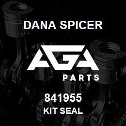 841955 Dana KIT SEAL | AGA Parts
