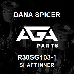 R30SG103-1 Dana SHAFT INNER | AGA Parts