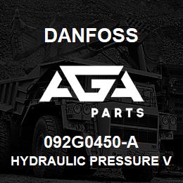 092G0450-A Danfoss HYDRAULIC PRESSURE VALVE | AGA Parts