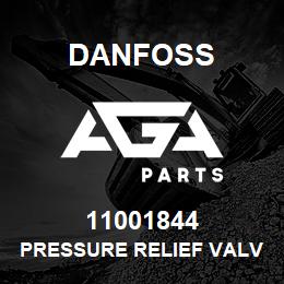 11001844 Danfoss PRESSURE RELIEF VALVE | AGA Parts