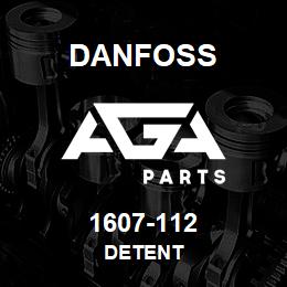 1607-112 Danfoss DETENT | AGA Parts