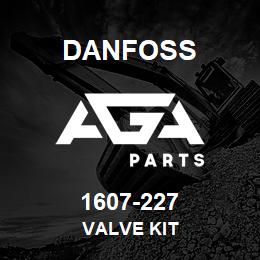 1607-227 Danfoss VALVE KIT | AGA Parts