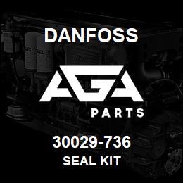 30029-736 Danfoss SEAL KIT | AGA Parts