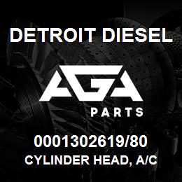 0001302619/80 Detroit Diesel Cylinder Head, A/C | AGA Parts