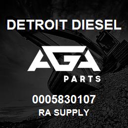 0005830107 Detroit Diesel Ra Supply | AGA Parts