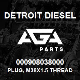 000908038000 Detroit Diesel Plug, M38x1.5 Threaded | AGA Parts