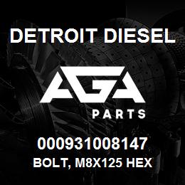 000931008147 Detroit Diesel Bolt, M8x125 Hex | AGA Parts