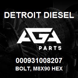 000931008207 Detroit Diesel Bolt, M8x90 Hex | AGA Parts