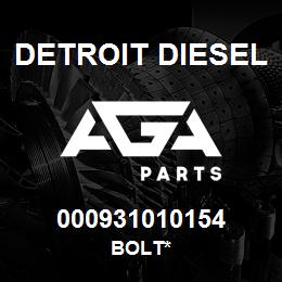 000931010154 Detroit Diesel Bolt* | AGA Parts