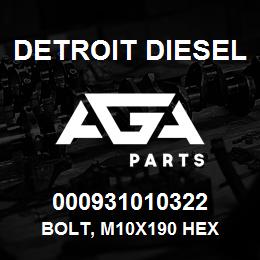 000931010322 Detroit Diesel Bolt, M10x190 Hex | AGA Parts