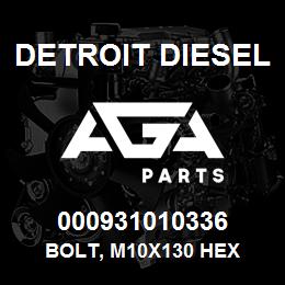 000931010336 Detroit Diesel Bolt, M10x130 Hex | AGA Parts