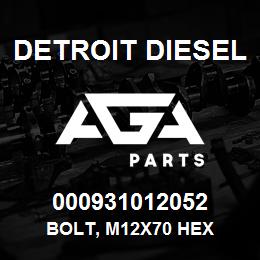 000931012052 Detroit Diesel Bolt, M12x70 Hex | AGA Parts