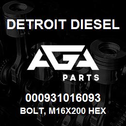 000931016093 Detroit Diesel Bolt, M16x200 Hex | AGA Parts