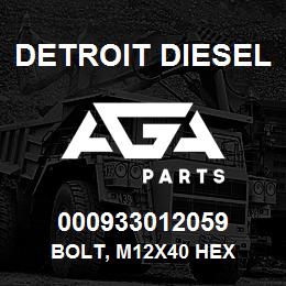 000933012059 Detroit Diesel Bolt, M12x40 Hex | AGA Parts