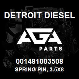 001481003508 Detroit Diesel Spring Pin, 3.5x8 | AGA Parts