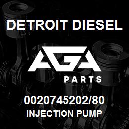 0020745202/80 Detroit Diesel Injection Pump | AGA Parts