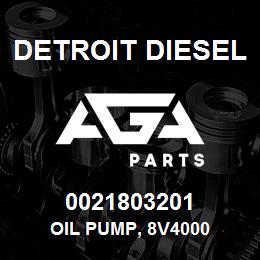 0021803201 Detroit Diesel Oil Pump, 8V4000 | AGA Parts