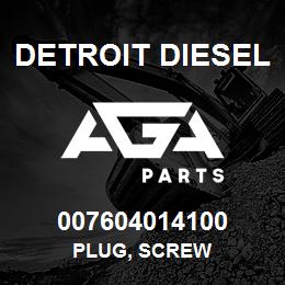 007604014100 Detroit Diesel Plug, Screw | AGA Parts
