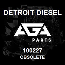 100227 Detroit Diesel OBSOLETE | AGA Parts